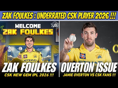 Zak Foulkes : The Underrated CSK Monster 🥵 IPL 2026 News