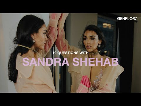 10 Questions With Sandra Shehab