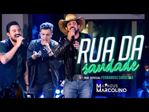 Matheus Marcolino - Rua da Saudade part. Fernando e Sorocaba | DVD Eu Sou de Lua