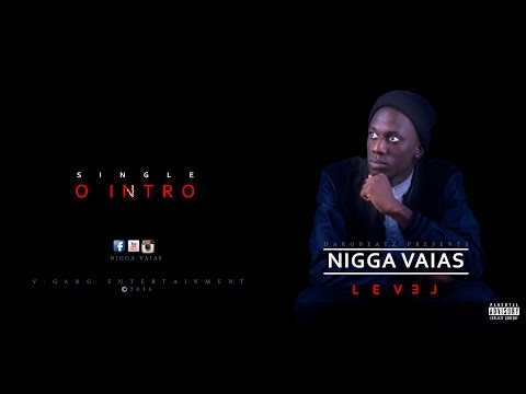 VAIAS Lakaran - O INTRO - 2015 (LEVEL)