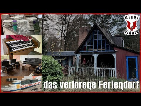 das verlorene Feriendorf: als sei es gestern verlassen worden - Night Riders Urbex