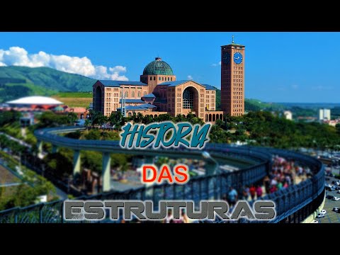 Construção da Basílica de Aparecida - História das Estruturas