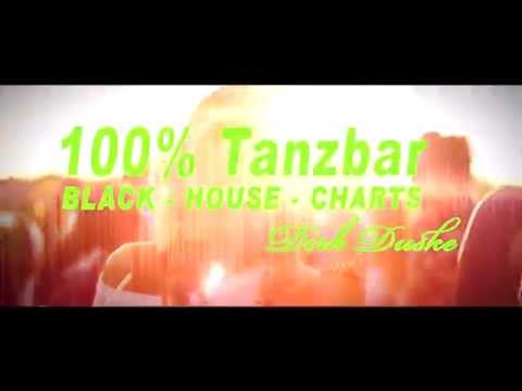 4 YOUR WEEKEND presents 100 % TANZBAR with DIRK DUSKE ... BLACK | HOUSE | CHARTS