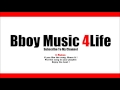Candido - I'm on my way | Bboy Music 4 Life 2016