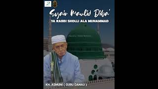 Download lagu Syair Maulid Diba' ( Ya Rabbi Sholli Ala Muhammad ) KH.Asmuni / Guru Danau mp3