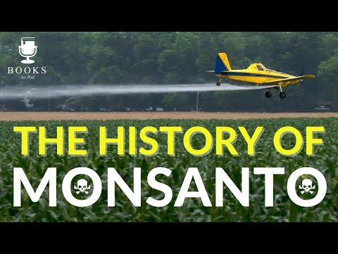 The History of Monsanto