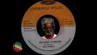 Max Romeo - Selassie I for ever