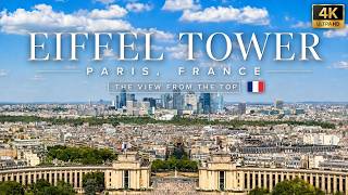 Eiffel Tower, Paris 🇫🇷 | The View From the Top in 4K