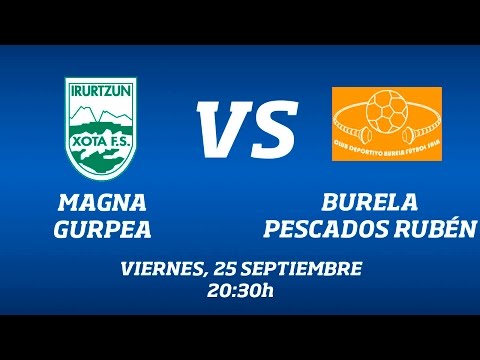 Magna Gurpea - Burela Pescados Rubén