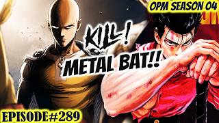 UnExPected!! Papatayin Na Si Metal Bat! | Surprise Assault! | One Punch Man Season 4 EP 289