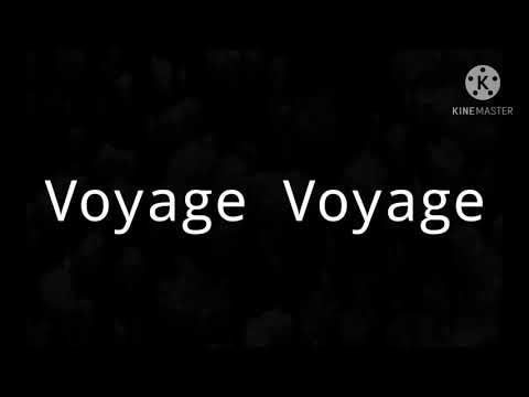 Desireless - Voyage Voyage - Lyrics