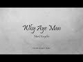 Mark Knopfler - Why Aye Man (Lyrics) - Ragpicker's Dream (2002)