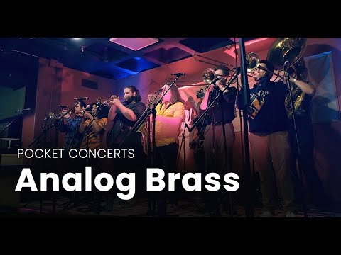 Analog Brass: A Pocket Concerts "Out of Pocket" Performance