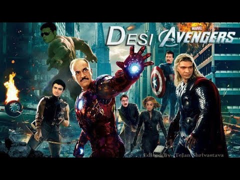 Desi Avangers /Desi Superhero comedy /funny video 2019