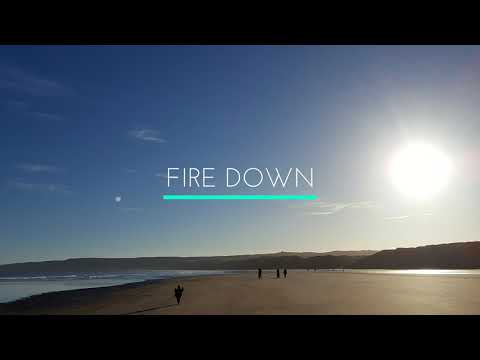 THE DUNWELLS - FIRE DOWN
