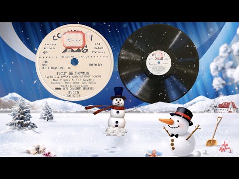 ⛄ "Frosty The Snowman" by Swing & Sway with Sammy Kaye 1951
