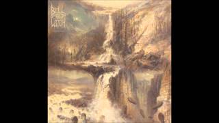 Bell Witch - Suffocation, A Drowning: II – Somniloquy (The Distance of Forever)
