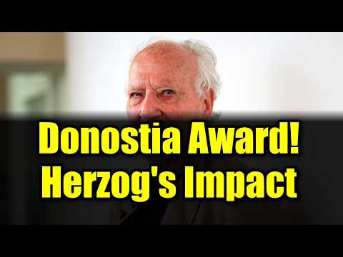 Werner Herzog Wins Donostia Award! 'Bucking Fastard' & His Iconic Film Journey
