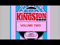 THE FOLK ERA, VOLUME TWO - The Kingston Trio