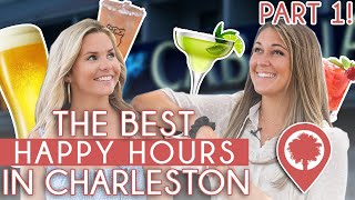 Which Bars & Restaurants In Charleston Have The Best Happy Hour? | PART 1 | Lively Charleston