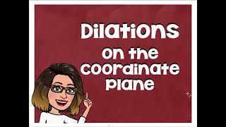 Dilations on the Coordinate Plane | 8th Grade Math