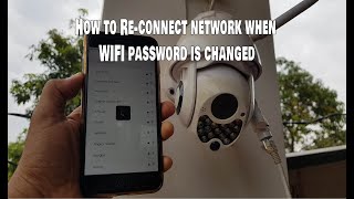 Wifi Password Changed & How to reconnect the CCTV or smart home to a network