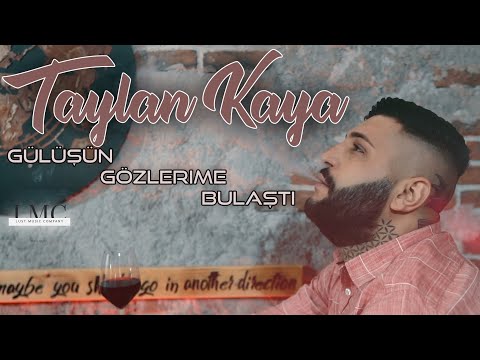 Taylan Kaya - Gülüşün Gözlerime Bulaştı ( Official Video 2022 )