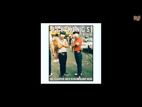 The Quarter Inch Kings x Zagnif Nori x Azariah - Fly Kings