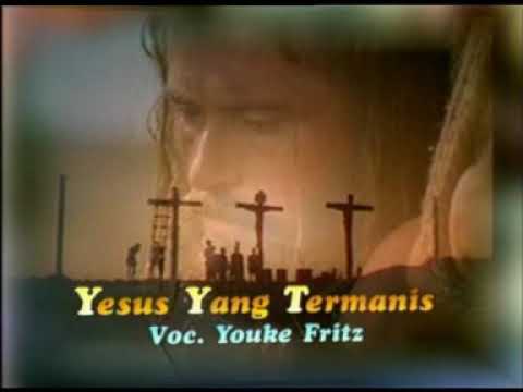 04.Youke Fritz - Yesus Yang Termanis
