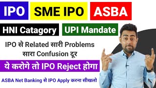IPO, SME IPO, ASBA, HNI के सारे Confusion दूर | Jayesh Khatri