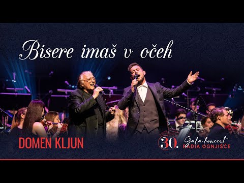 Domen Kljun (in Oto Pestner) - Bisere imaš v očeh (30. Gala koncert Radia Ognjišče)