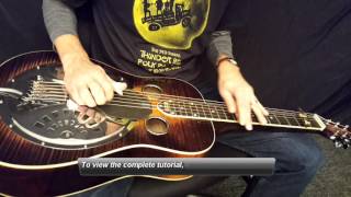 Dobro Lessons with Joe Wilson - Weary Blues From Waiting