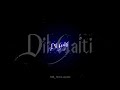 Dil Galti Kar Baitha hai lyrical statuslJubin Nautiyal new song status videol#whatsappstatus