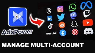 Adspower Antidetect Browser Tutorial - Manage Multiple Accounts thumbnail