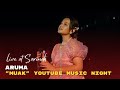 Aruma Muak YouTube Music Night Live At Sarinah