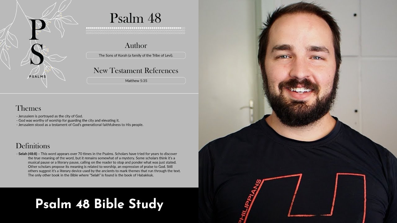 Psalm 48 Summary: 5 Minute Bible Study