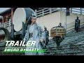 Final Trailer Sword Dynasty 剑王朝 IQIYI