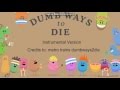 Dumb Ways To Die Song Instrumental Version
