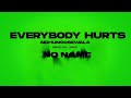 EVERYBODY HURTS Official Video Sidhu Moose Wala JayB Ep NO NAME