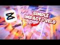 Want This SIMPLE IMPACT VELO Fortnite Effect Tutorial Mobile Capcut Editor