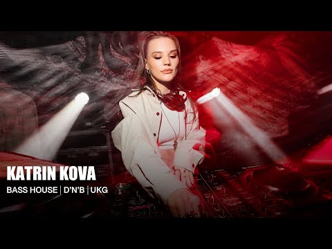 KATRIN KOVA | DJ SET | Bass House, Hip Hop, D'n'b, UKG Mix 2023