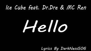 NWA - Hello (Lyrics)