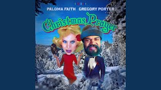 Musik-Video-Miniaturansicht zu Christmas Prayer Songtext von Paloma Faith & Gregory Porter