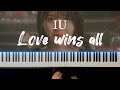 IU(아이유) - Love wins all 피아노로 소름돋게 만들기 / IU - Love wins all piano extreme cover