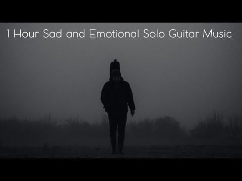 Dark Guitar - 1 Hour Sad and Emotional Solo Guitar Music With the sound of Rain
