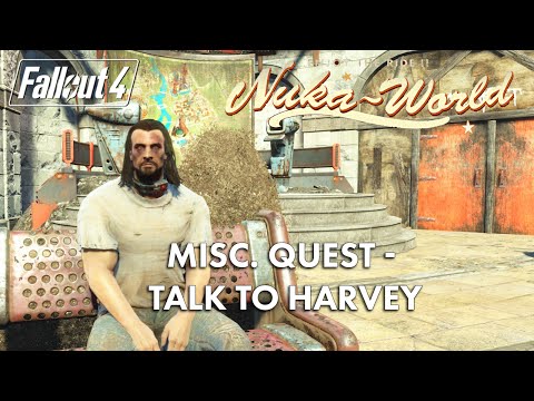 Fallout 4 Nuka-World Misc. Quest - Speak to Harvey