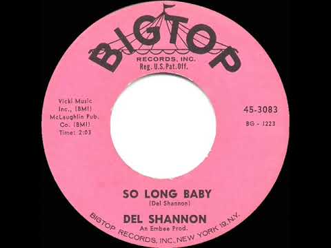 1961 HITS ARCHIVE: So Long Baby - Del Shannon