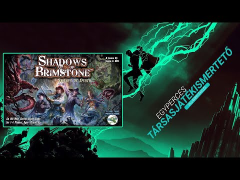 #264. Shadows of Brimstone | Egyperces társasjátékismertető - Game-Obscura