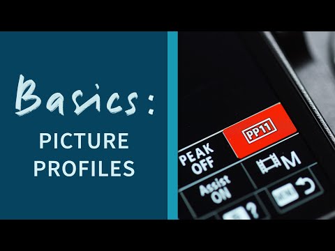 Picture Profiles Explained on Sony Cameras! PP1 to PP11 - Basics Episode 4
