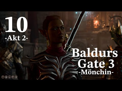 Wir überreichen der Königin das Artefakt  | 10 | Lets play Baldurs Gate 3